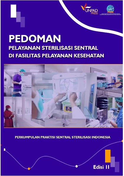Pedoman Pelayanan Sterilisasi Sentral di Fasilitas Pelayanan Kesehatan