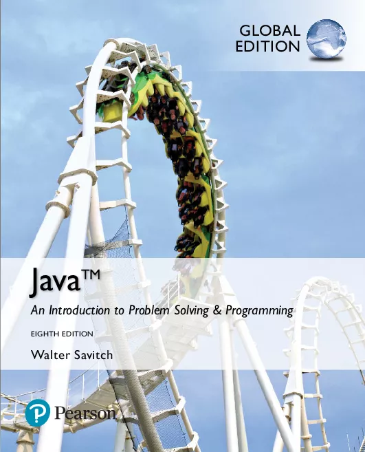 Java: An Introduction to Problem Solving and Programming, Global Edition (8th Edition)
