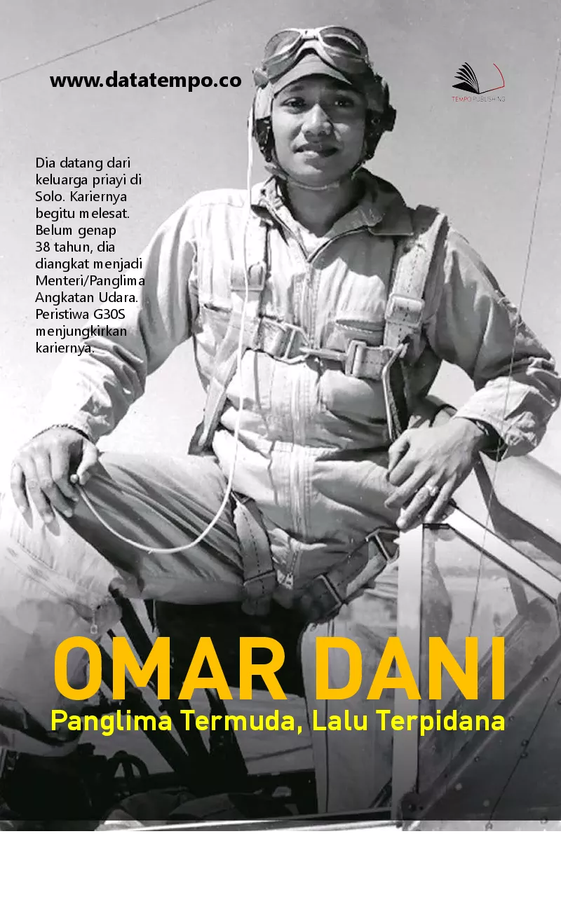 Omar Dani - panglima termuda, lalu terpidana
