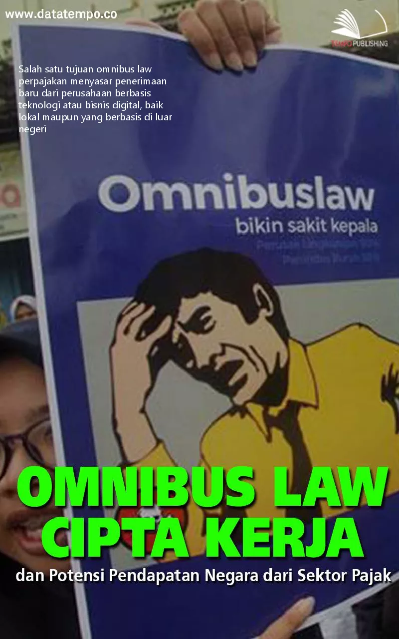 Omnibus law cipta kerja dan potensi pendapatan negara dari sektor pajak