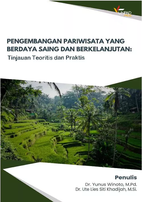 Pengembangan pariwisata yang berdaya saing dan berkelanjutan tinjauan teoritis dan praktis