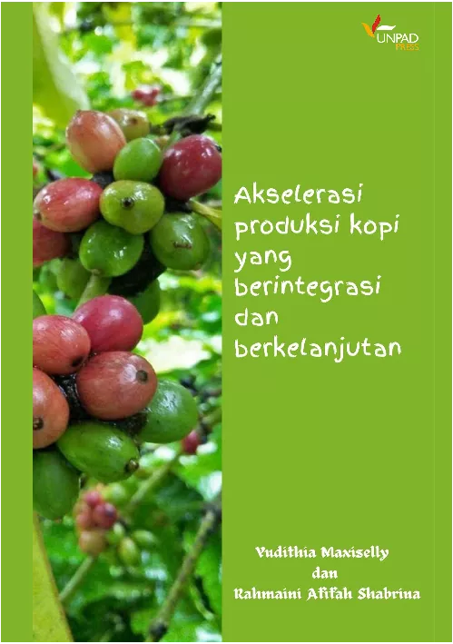 Akselerasi produksi kopi yang berintegrasi dan berkelanjutan