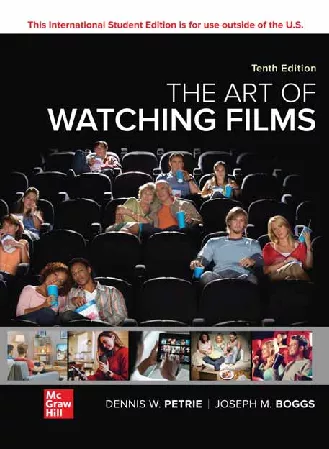 The Art of Watching Films ISE (10th Edition)