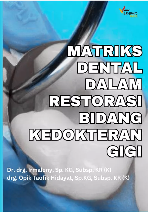 Matriks dental dalam restorasi bidang kedokteran gigi