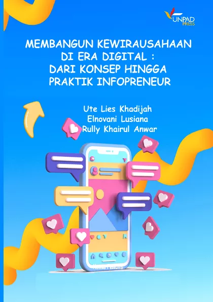 Membangun kewirausahaan di era digital dari konsep hingga praktik infopreneur