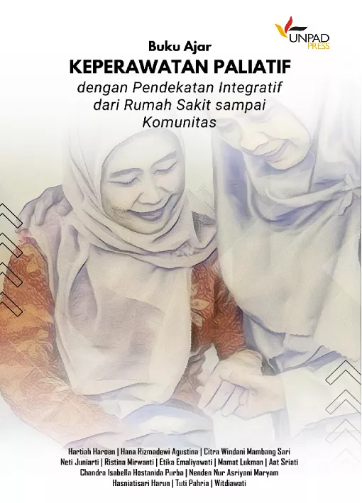 Buku Ajar Keperawatan Paliatif dengan Pendekatan Integratif dari Rumah Sakit sampai Komunitas