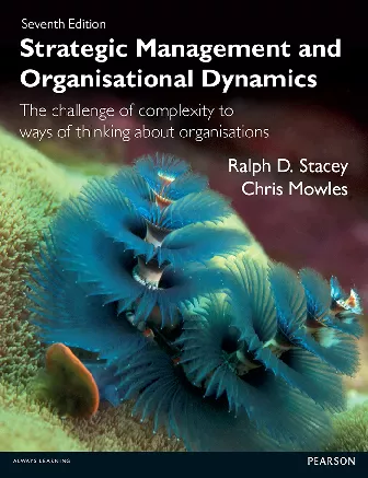 Strategic Management and Organisational Dynamics (7th Edition)