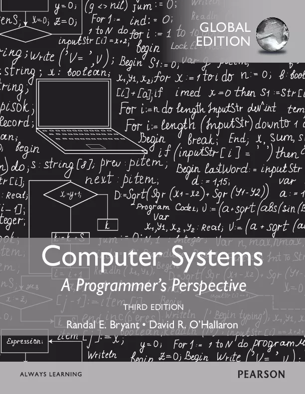 Computer Systems: A Programmer's Perspective, Global Edition (3rd Edition)