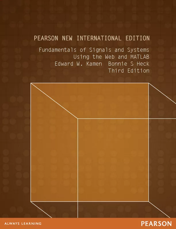 Fundamentals of Signals and Systems Using the Web and MATLAB, Pearson New International Edition (3rd Edition)