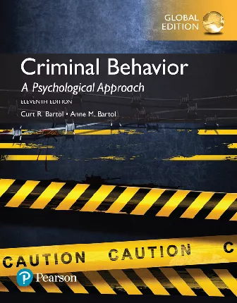 Criminal Behavior: A Psychological Approach, Global Edition (11th Edition)
