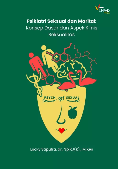 Psikiatri Seksual dan Marital : Konsep Dasar dan Aspek Klinis Seksualitas