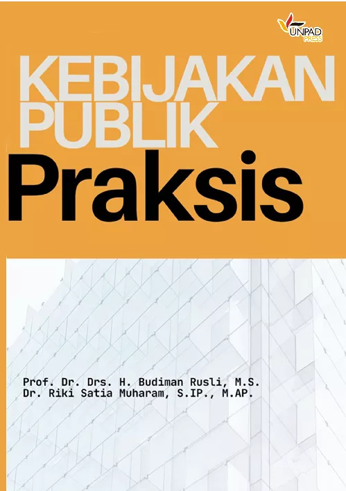 Kebijakan Publik Praktis