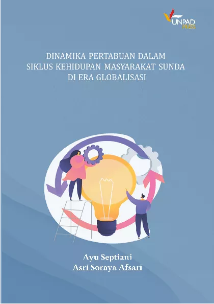 Dinamika pertabuan dalam siklus kehidupan masyarakat Sunda di era globalisasi