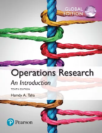 Operations Research: An Introduction, Global Edition (10th Edition)