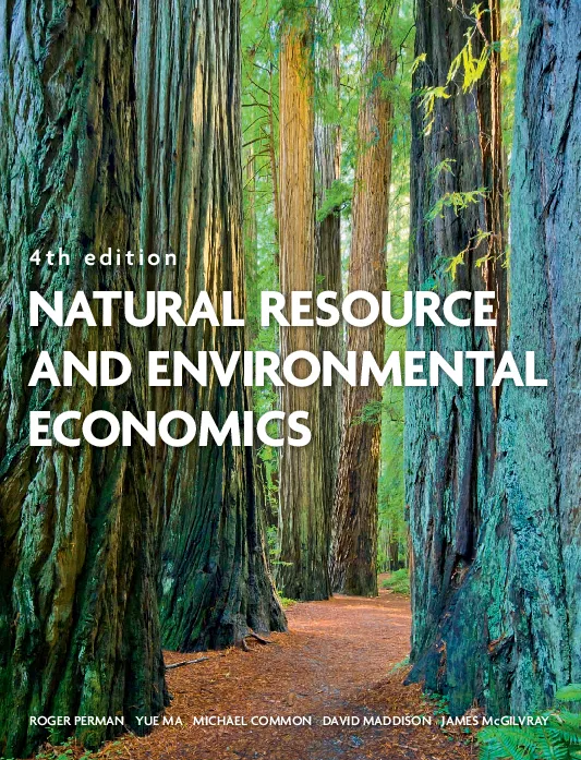 Natural Resource and Environmental Economics (4th Edition)