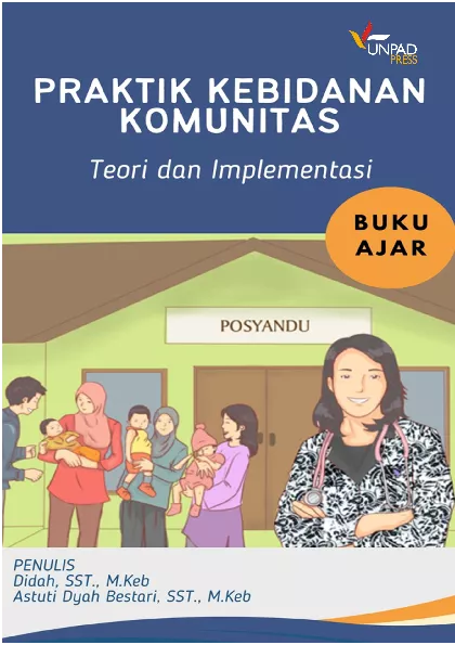 Praktik kebidanan komunitas teori dan implementasi