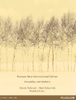 Probability and Statistics, Pearson New International Edition (4th edition)