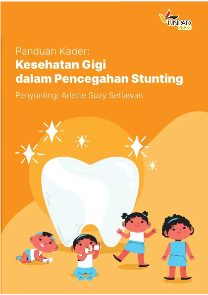 Panduan kader kesehatan gigi dalam pencegahan stunting