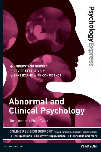 Psychology Express: Abnormal and Clinical Psychology (Undergraduate Revision Guide) (International eBook)