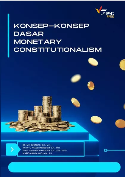 Konsep-konsep dasar monetary constitutionalism