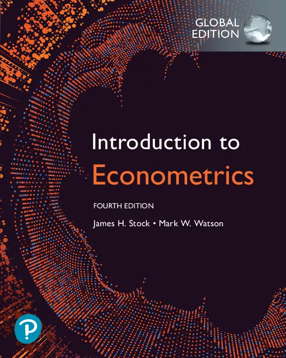 Introduction to Econometrics, Global Edition (4th Edition)