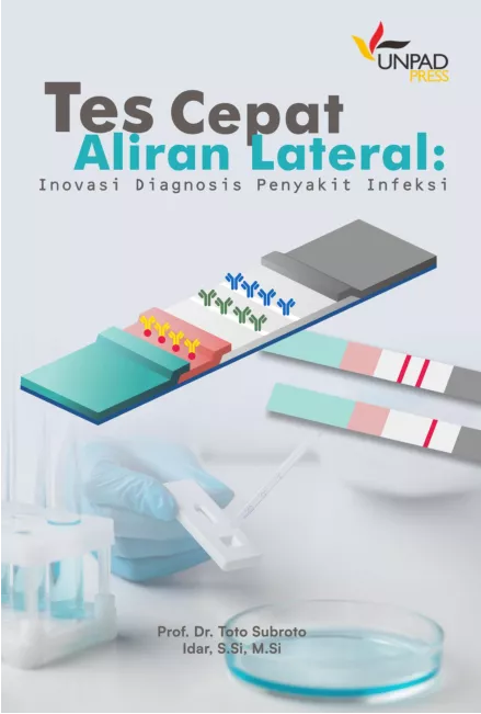 Tes Cepat Aliran Lateral Inovasi Diagnosis Penyakit Infeksi