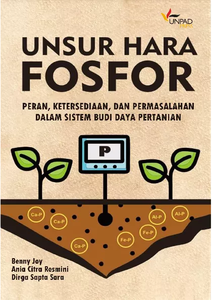 Unsur hara makro fosfor peran, ketersediaan dan permasalahan dalam sistem budidaya pertanian