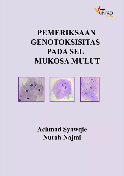 Pemeriksaan genotoksitas pada sel mukosa mulut