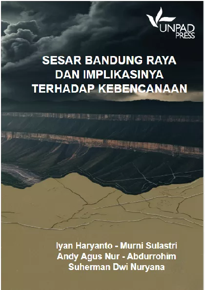 Sesar Bandung Raya dan implikasinya terhadap kebencanaan