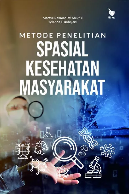 METODE PENELITIAN SPASIAL KESEHATAN MASYARAKAT