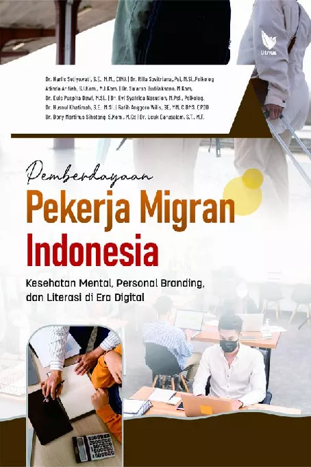 PEMBERDAYAAN PEKERJA MIGRAN INDONESIA KESEHATAN MENTAL, PERSONAL BRANDING, DAN LITERASI DI ERA DIGITAL