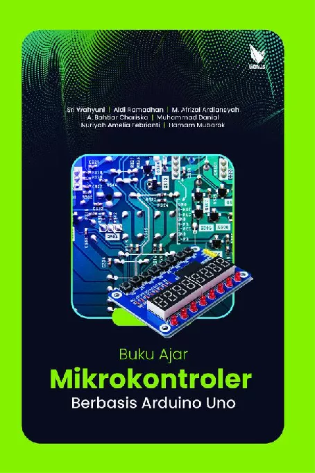 BUKU AJAR MIKROKONTROLER BERBASIS ARDUINO UNO
