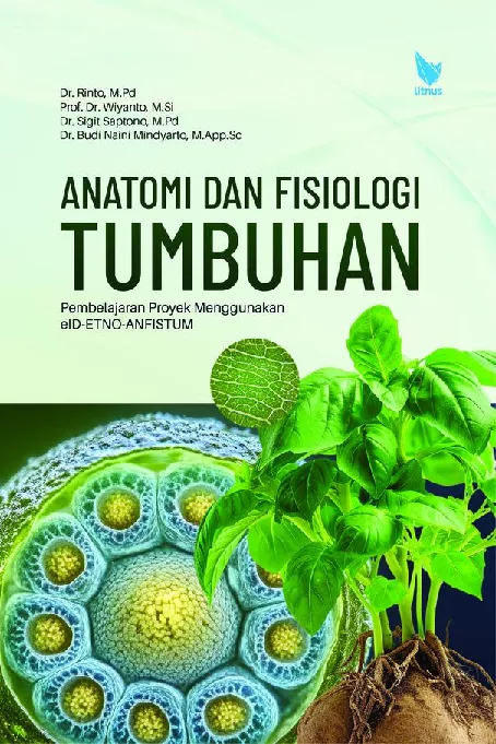 Anatomi dan Fisiologi Tumbuhan Pembelajaran Proyek Menggunakan eID-ETNO-ANFISTUM