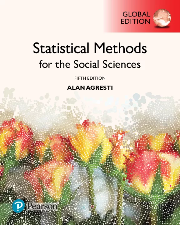 Statistical Methods for the Social Sciences, Global Edition (5th Edition)
