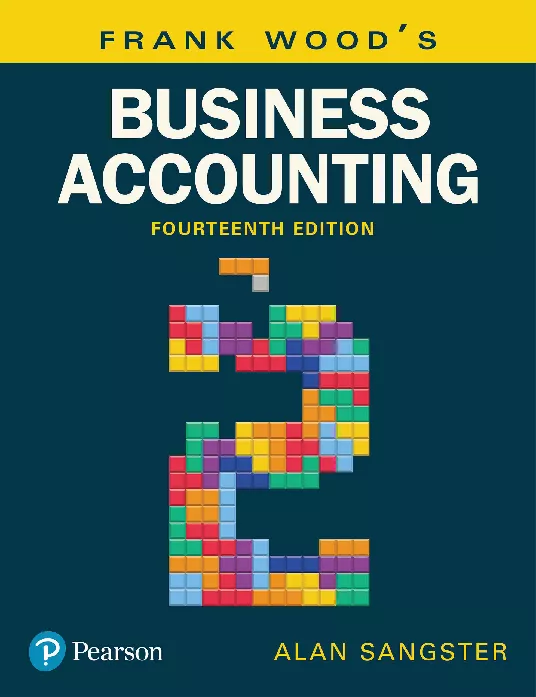 Frank Wood''s Business Accounting, Volume 2 (14th edition)