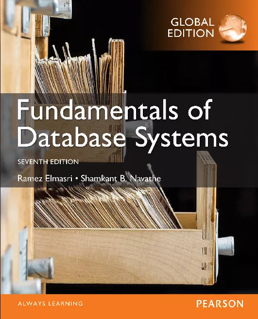 Fundamentals of Database Systems, Global Edition (7th Edition)