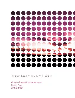 Market-Based Management, Pearson New International Edition (6th Edition)