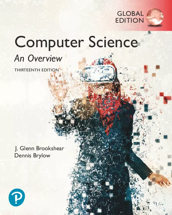 Computer Science: An Overview, Global Edition (13th Edition)