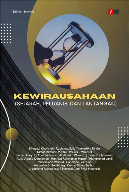 Kewirausahaan (Sejarah, Peluang, dan Tantangan)