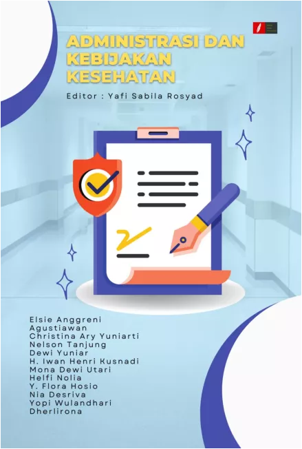 Administrasi dan Kebijakan Kesehatan