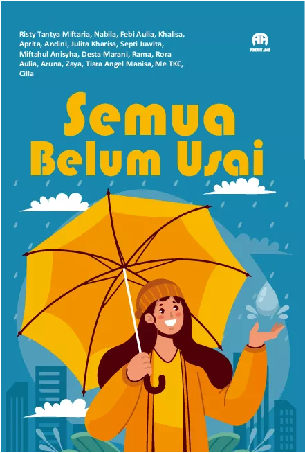 Semua Belum Usai
