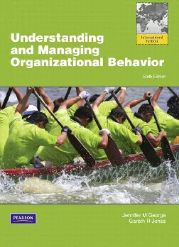 Understanding and Managing Organizational Behviour Global Edition (6th Edition)