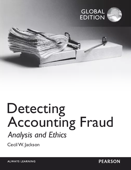Detecting Accounting Fraud: Analysis and Ethics, Global Edition (International eBook)