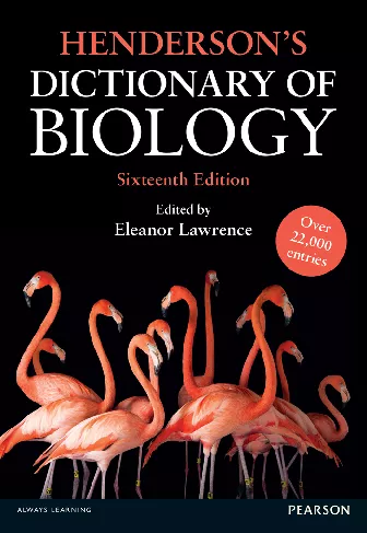 Henderson''s Dictionary of Biology (16th Edition)