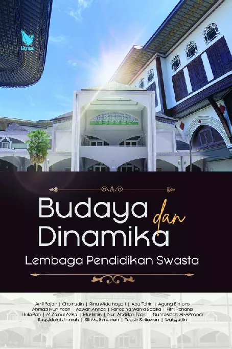 Budaya dan Dinamika Lembaga Pendidikan Swasta