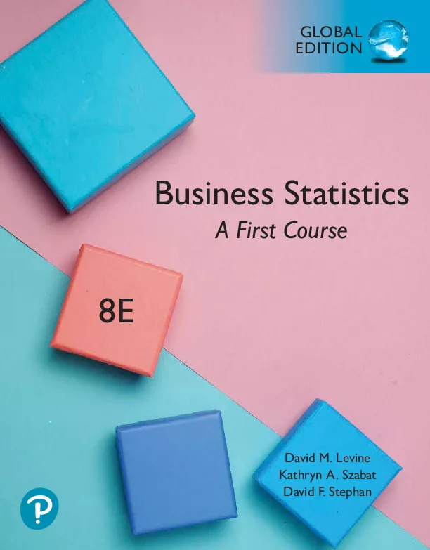 Business Statistics: A First Course, Global Edition (8th Edition)