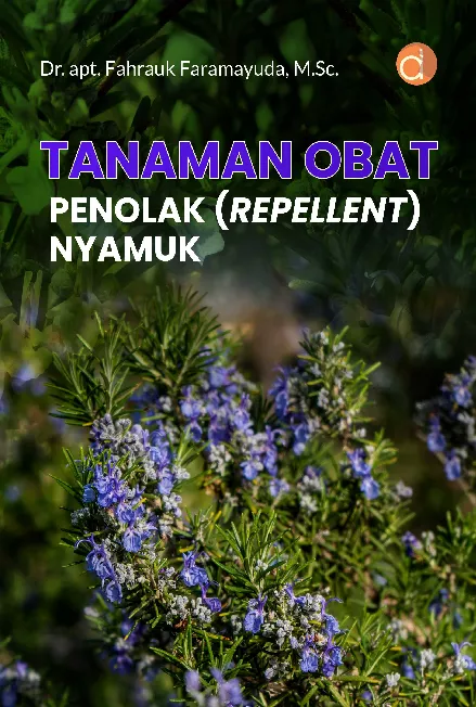 Tanaman Obat Penolak (Repellent) Nyamuk