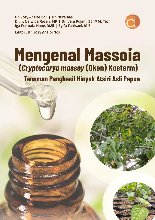 Mengenal Massoia (Cryptocarya massoy (Oken) Kosterm) Tanaman Penghasil Minyak Atsiri Asli Papua