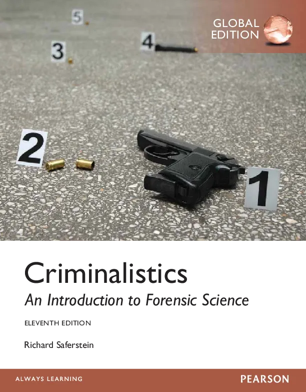 Criminalistics: An Introduction to Forensic Science, Global Edition (11th Edition)