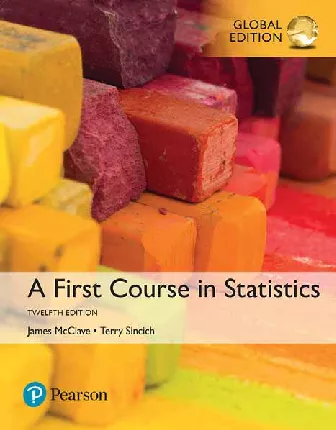 A First Course in Statistics, Global Edition (12th Edition)